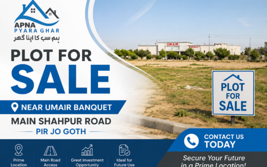 Plot for sale near Umair Banquet main Shahpur road Pir Jo Goth